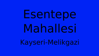 Esentepe Mahallesi Thumbnail