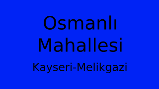 Osmanlı Mahallesi Thumbnail