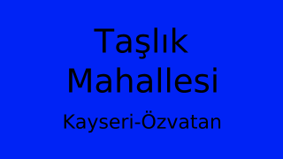 Taşlık Mahallesi Thumbnail