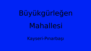 Büyükgürleğen Mahallesi Thumbnail