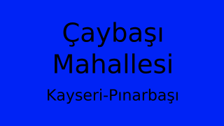 Çaybaşı Mahallesi Thumbnail
