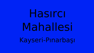 Hasırcı Mahallesi Thumbnail