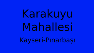 Karakuyu Mahallesi Thumbnail