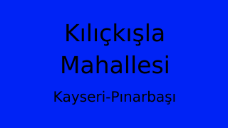 Kılıçkışla Mahallesi Thumbnail