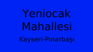 Yeniocak Mahallesi Thumbnail