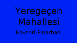 Yeregeçen Mahallesi Thumbnail