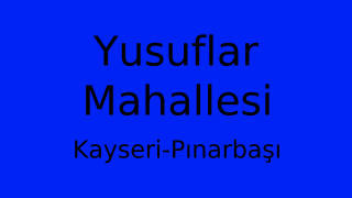 Yusuflar Mahallesi Thumbnail
