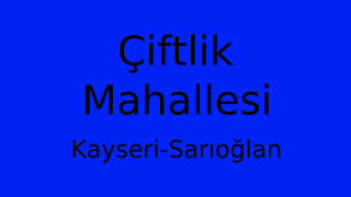 Çiftlik Mahallesi Thumbnail