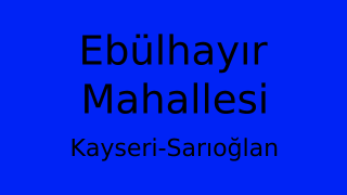 Ebülhayır Mahallesi Thumbnail