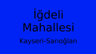 İğdeli Mahallesi Thumbnail