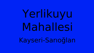 Yerlikuyu Mahallesi Thumbnail