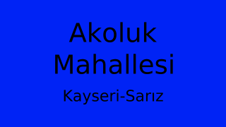 Akoluk Mahallesi Thumbnail