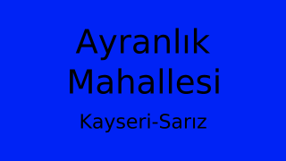 Ayranlık Mahallesi Thumbnail