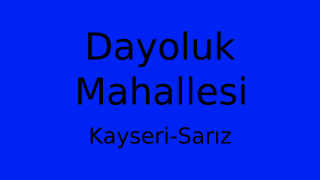 Dayoluk Mahallesi Thumbnail