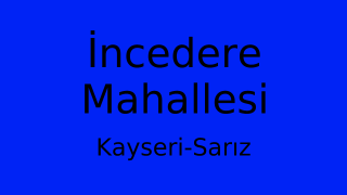 İncedere Mahallesi Thumbnail