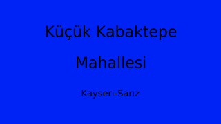 Küçük Kabaktepe Mahallesi Thumbnail