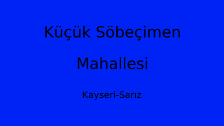 Küçük Söbeçimen Mahallesi Thumbnail