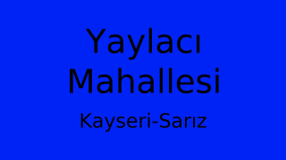 Yaylacı Mahallesi Thumbnail