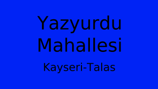 Yazyurdu Mahallesi Thumbnail