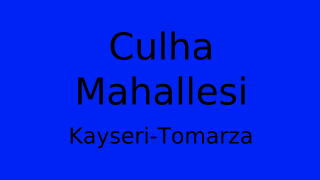 Culha Mahallesi Thumbnail
