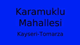 Karamuklu Mahallesi Thumbnail