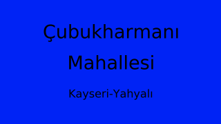Çubukharmanı Mahallesi Thumbnail