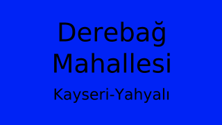 Derebağ Mahallesi Thumbnail