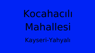 Kocahacılı Mahallesi Thumbnail