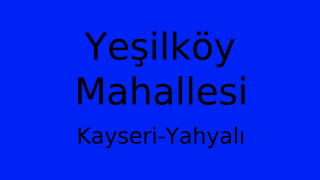 Yeşilköy Mahallesi Thumbnail