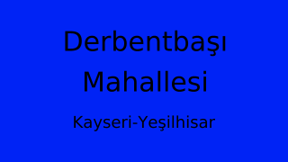 Derbentbaşı Mahallesi Thumbnail