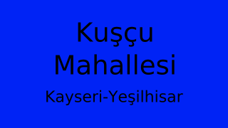 Kuşçu Mahallesi Thumbnail