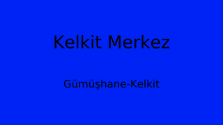 Kelkit Belediyesi, Gümüşhane Thumbnail