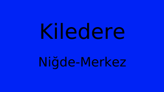 Kiledere, Merkez, Niğde Thumbnail