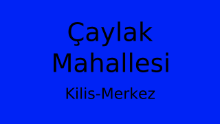 Çaylak Mahallesi Thumbnail