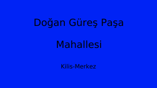 Doğan Güreş Paşa Mahallesi Thumbnail