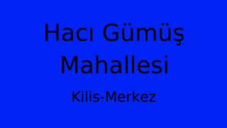 Hacı Gümüş Mahallesi Thumbnail