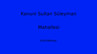 Kanuni Sultan Süleyman Mahallesi Thumbnail