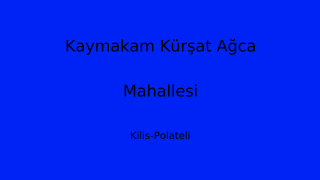 Kaymakam Kürşat Ağca Mahallesi Thumbnail