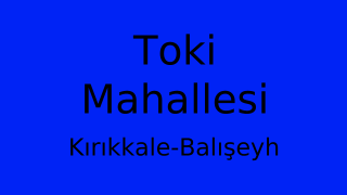 Toki Mahallesi Thumbnail