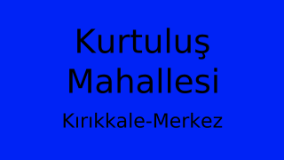 Kurtuluş Mahallesi Thumbnail