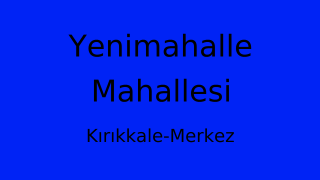 Yenimahalle Mahallesi Thumbnail
