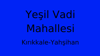 Yeşil Vadi Mahallesi Thumbnail