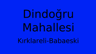 Dindoğru Mahallesi Thumbnail