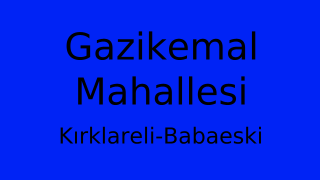 Gazikemal Mahallesi Thumbnail