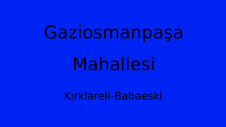 Gaziosmanpaşa Mahallesi Thumbnail