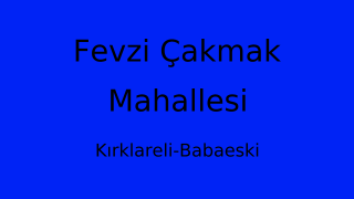 Fevzi Çakmak Mahallesi Thumbnail