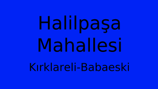 Halilpaşa Mahallesi Thumbnail