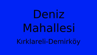 Deniz Mahallesi Thumbnail