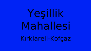 Yeşillik Mahallesi Thumbnail