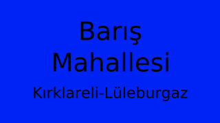 Barış Mahallesi Thumbnail